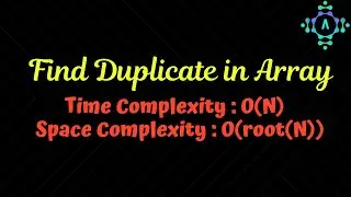 Finding Duplicates in Array | Algorithm Explanation by alGOds!!