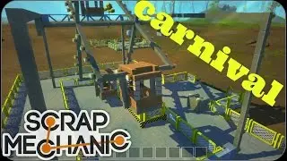 Scrap Mechanic - Building a Carnival - GAMEPLAY