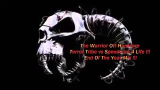 💀Terror Tribe vs Speedcore 4 Life !!!💀End Of The Year Mix !!!💀