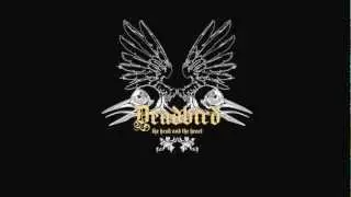 Deadbird - See You In The Hot Country