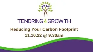 T4G Business Fortnight 2022 - Reducing Your Carbon Footprint