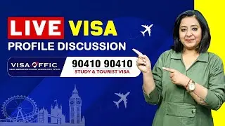 LIVE SESSION/DISCUSS PROFILE/CURRENT TREND/STUDY AND TOURIST VISA /CALL-9010-90410