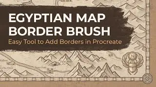 Egyptian Map Border Brush - Easy Tool to Add Borders | Procreate Tutorial