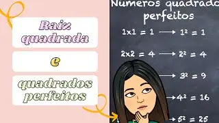 Raiz quadrada exata e números quadrados perfeitos