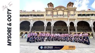 Study Tour | Mysore & Ooty 2025 | Jai Rani Public School Kaliyar
