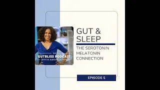 The Gut-Sleep Connection