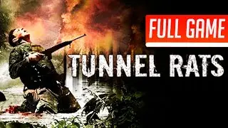 Tunnel Rats (2009) | Full Game No Commentary
