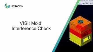 VISI by Hexagon Mold Interference Check