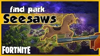 FORTNITE guide - Daily destroy (Park Seesaws)