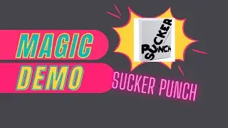 Magic demo (sucker punch)@sucker punch