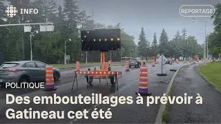 Des embouteillages à prévoir à Gatineau cet été