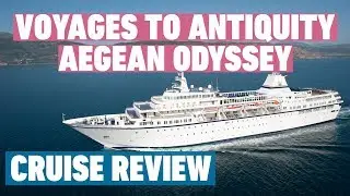 Voyages to Antiquity Cruise Review | MV Aegean Odyssey Cruise Review