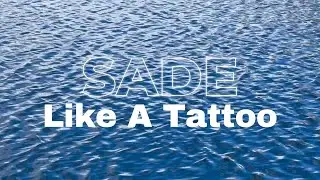Like a Tattoo - Sade (Instrumental)