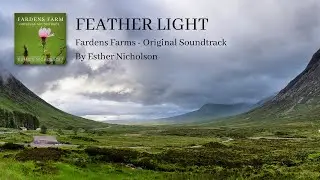 Feather Light - Fardens Farm - Esther Nicholson
