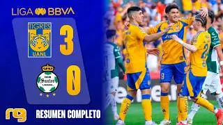 PARTIDAZO EL TIGRES VS SANTOS 3-0 | RESUMEN GOLES | LIGA MX CLAUSURA