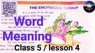 Word Meaning | Class 5 Lesson 4 - The Enormous Turnip | Word Meaning Practice