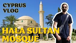 Exploring Cyprus: Hala Sultan Tekke & Shrine of Hazrat Umme Haram (R.A) | Bhatti Speaks Travel VLOG