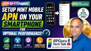 Setup Mint Mobile APN on Your Smartphone for Optimal Performance