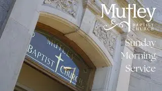 Mutley Baptist Church Sunday Service-  Sunday 18th Jan 2026