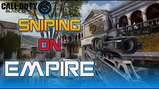 Sniping On Empire Gameplay (BO3 1080p 60fps) | Black Ops 2 Raid Remake | BLACK OPS 3 SVG-100 Sniper