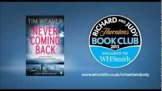 Тим Уивер &laquo;Никогда не вернусь&raquo; (WHSmith) Книжный клуб Ричарда и Джуди, осень 2013