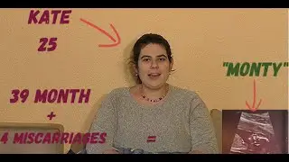 My first video - Pregnant with balanced translocation, after 4 miscarriages