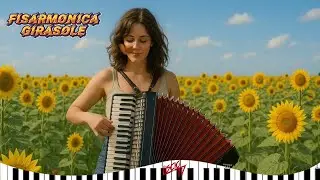 Fisarmonica Girasole | Ballo Liscio Estate 2025 | Folk Italia | Polka, Tango, Mazurka, Fox, Cumbia