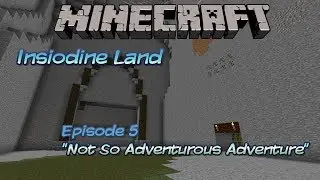 Minecraft - Insiodine Land - Season 2 Episode 5 
