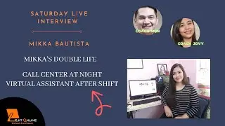 LIVE Interview with Mikka who is a call center agent and is now earning $14 per hour as a Freelancer