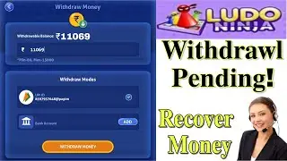 Ludo Ninja Withdrawal Pending problem | Ludo Ninja Withdrawal Problem | Ludo Ninja Customer service