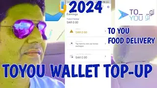 How To Add Money TO-YOU Wallet ! ToYou wallet recharge 2024 ! TO-YOU Food delivery app in Saudi