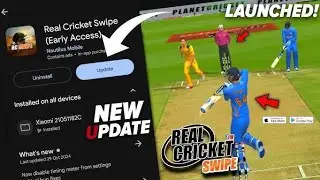 Real Cricket Swipe Update RC Swipe New Update Today New Scoreboard New Gameplay Full Details