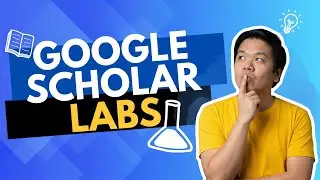 Google Scholar Labs &mdash; как использовать его для более эффективного поиска