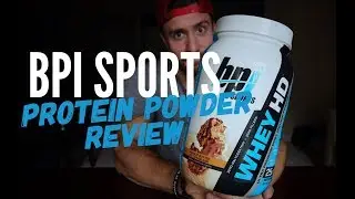BPI PROTEIN POWDER REVIEW
