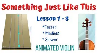 SOMETHING JUST LIKE THIS ✨ by The Chainsmokers & Coldplay &mdash; LIVE Violin | Animated Violin | Lesson 1