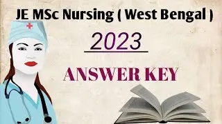 ll JE MSc Nursing 2023(WB) ll Answer key ll @NursesvoiceD
