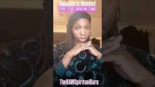 Channeled Message☯️Balance is Needed Get Back on Track