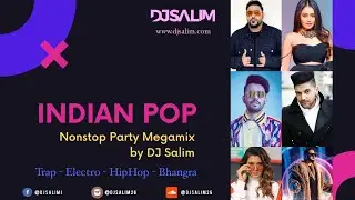 Indian Pop Songs Nonstop Mix | DJ Salim | Lockdown 2020 Special