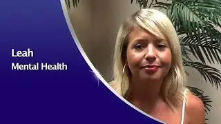 Sovereign Health's Mental Health Treatment Program Gave Leah A New Life
