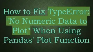 How to Fix TypeError: 