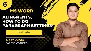 How to do Paragraph Alignment and Paragraph Settings in MS Word | Formatting Text in MS Word