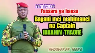 Fassaran bayanin Capitain IBRAHIM TRAORÉ 