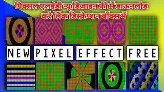 Pixel led New Effect free Download.Aspixelprogramming