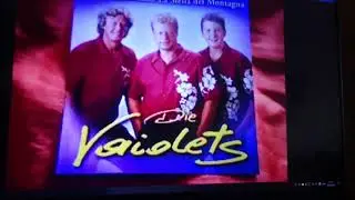 DIE  VAIOLETS    Die Vaioletos spieln heut auf
