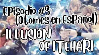 03 - Se prende la plot... e Itehari (ILLUSION OF ITEHARI GAMEPLAY EN ESPAÑOL)