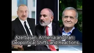 Armenia, US, and Iran: Regional Dynamics and Relations