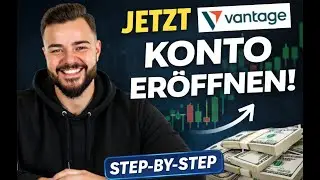 Opening a Vantage account &ndash; explained step by step (tutorial)