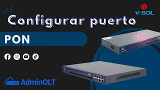 Configurar Puerto PON - AdminOLT