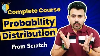 Probability Distribution Complete Course From Basics