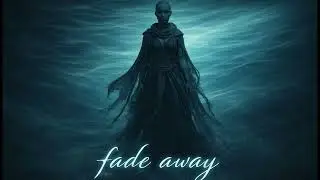 FADE AWAY &ndash; Dark Ritual Mantra | Cinematic Focus Music